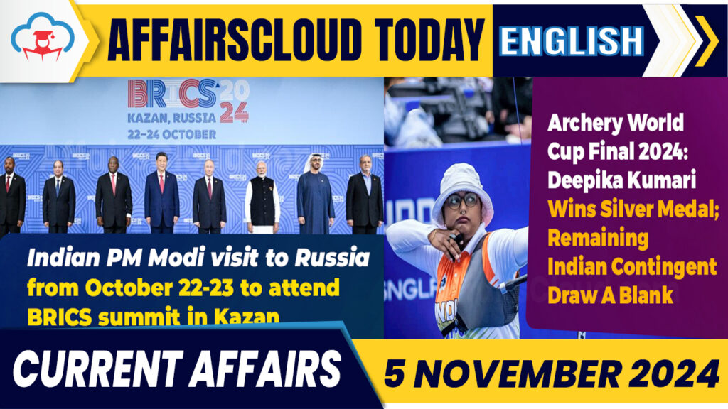 Current Affairs 5 November 2024