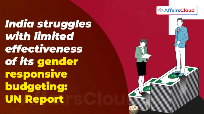 India struggles with limited effectiveness of its gender responsive budgeting