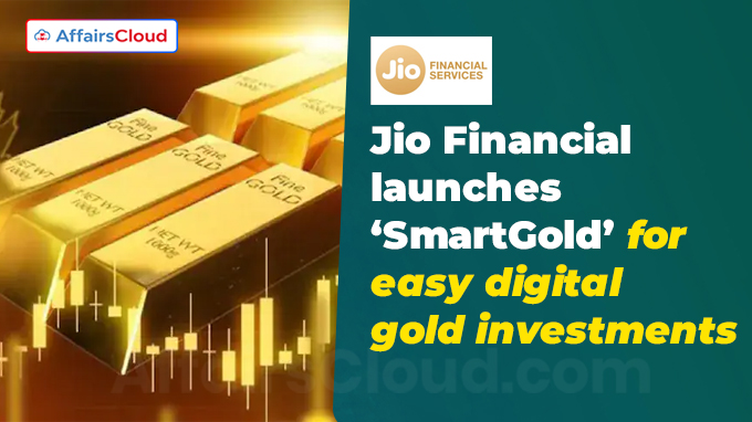 Jio Financial launches ‘SmartGold’ for easy digital gold investments