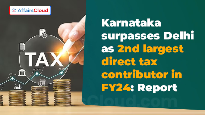 Karnataka surpasses Delhi as 2nd largest direct tax contributor in FY24