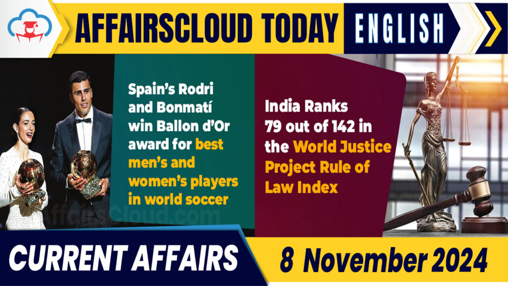 Current Affairs 8 November 2024