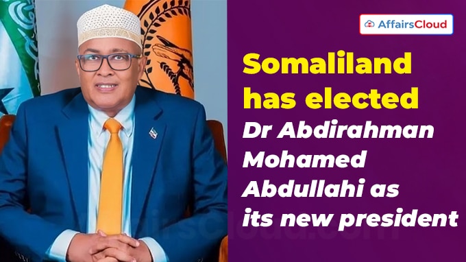 Somaliland has elected Dr Abdirahman Mohamed Abdullahi as its new president