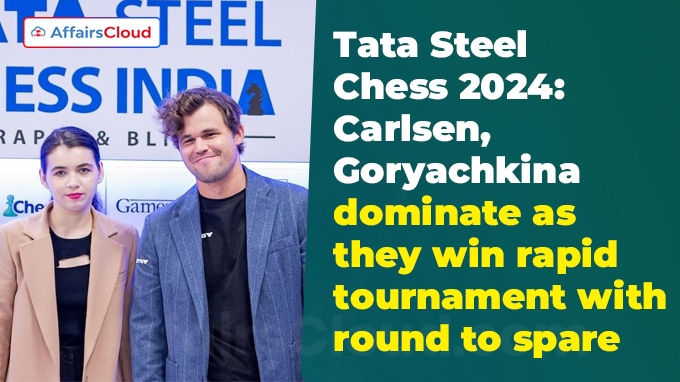 Tata Steel Chess 2024 Carlsen, Goryachkina dominate as they win rapid tournament with round to spare