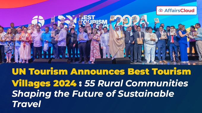 UN Tourism Announces Best Tourism Villages 2024