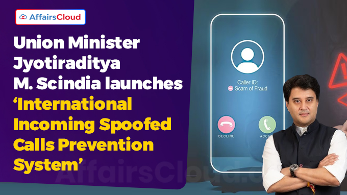 Union Minister Jyotiraditya M. Scindia launches
