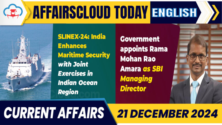 Current Affairs 21 December 2024