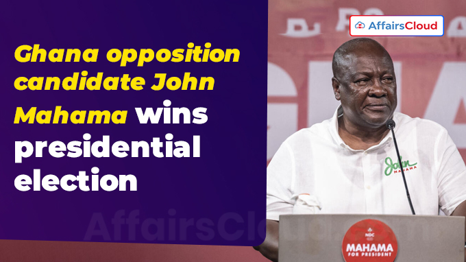 Ghana opposition candidate John Mahama wins presidential election