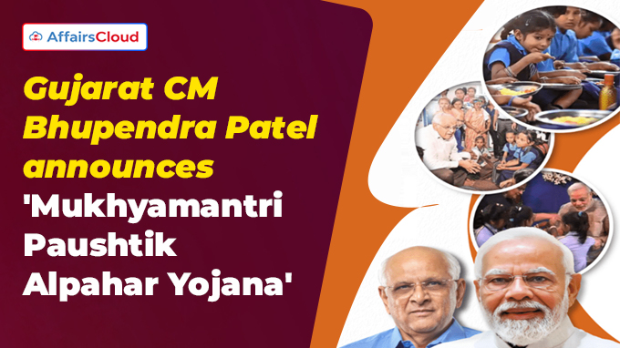 Gujarat CM Bhupendra Patel announces 'Mukhyamantri Paushtik Alpahar Yojana'