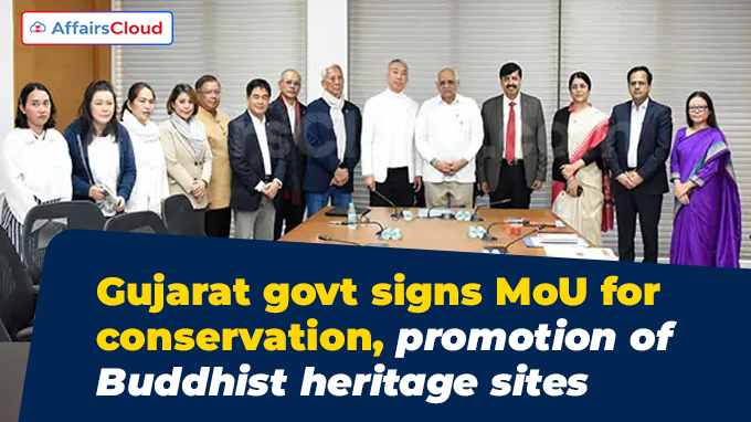 Gujarat govt signs MoU for conservation, promotion of Buddhist heritage sites