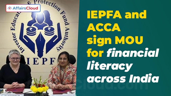 IEPFA and ACCA sign MOU for financial literacy across India