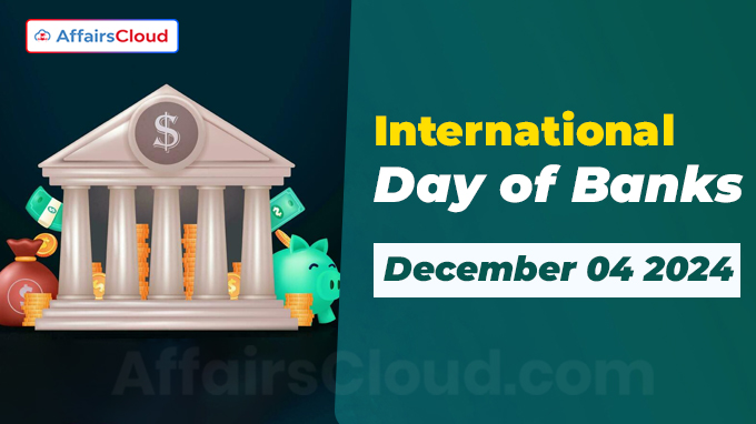International Day of Banks - December 04 2024