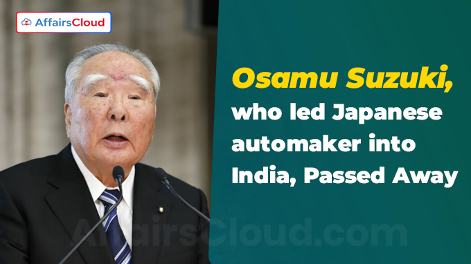 Osamu Suzuki, who led Japanese automaker into India, dies at 94