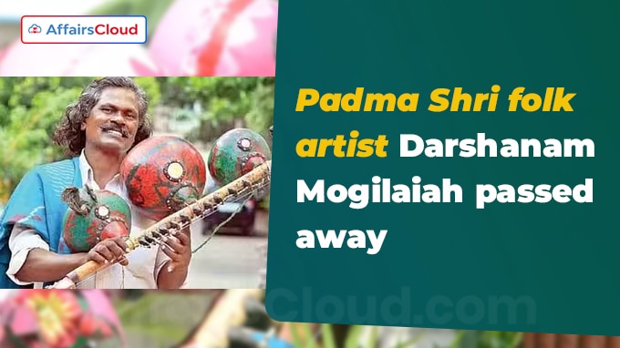 Padma Shri folk artist Darshanam Mogilaiah passes away