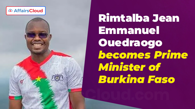 Rimtalba Jean Emmanuel Ouedraogo becomes Prime Minister of Burkina Faso