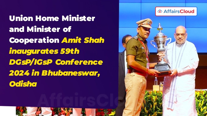 Union Home Minister and Minister of Cooperation Shri Amit Shah inaugurates 59th DGsP