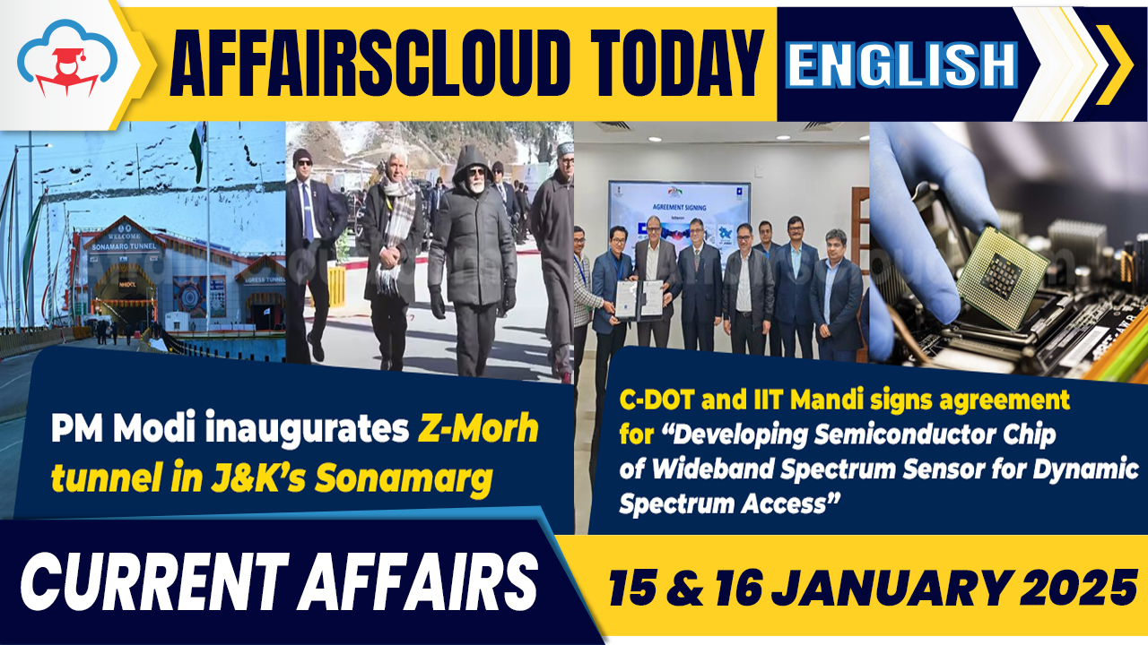 Current Affairs 15 & 16 Jan 2025 English Current Affairs 15 & 16 Jan 2025 English