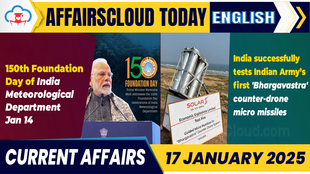 Current Affairs 17 Jan 2025 English Current Affairs 17 Jan 2025 English
