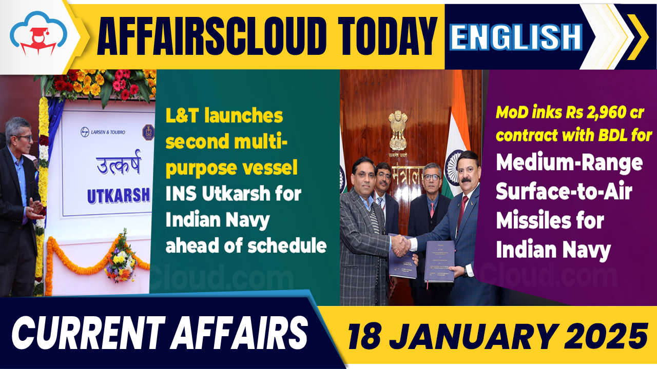 Current Affairs 18 Jan 2025 English Current Affairs 18 Jan 2025 English