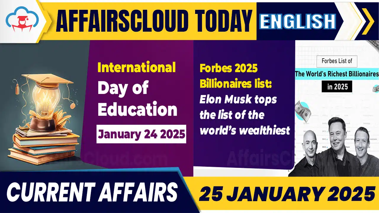 Current Affairs 25 Jan 2025 English