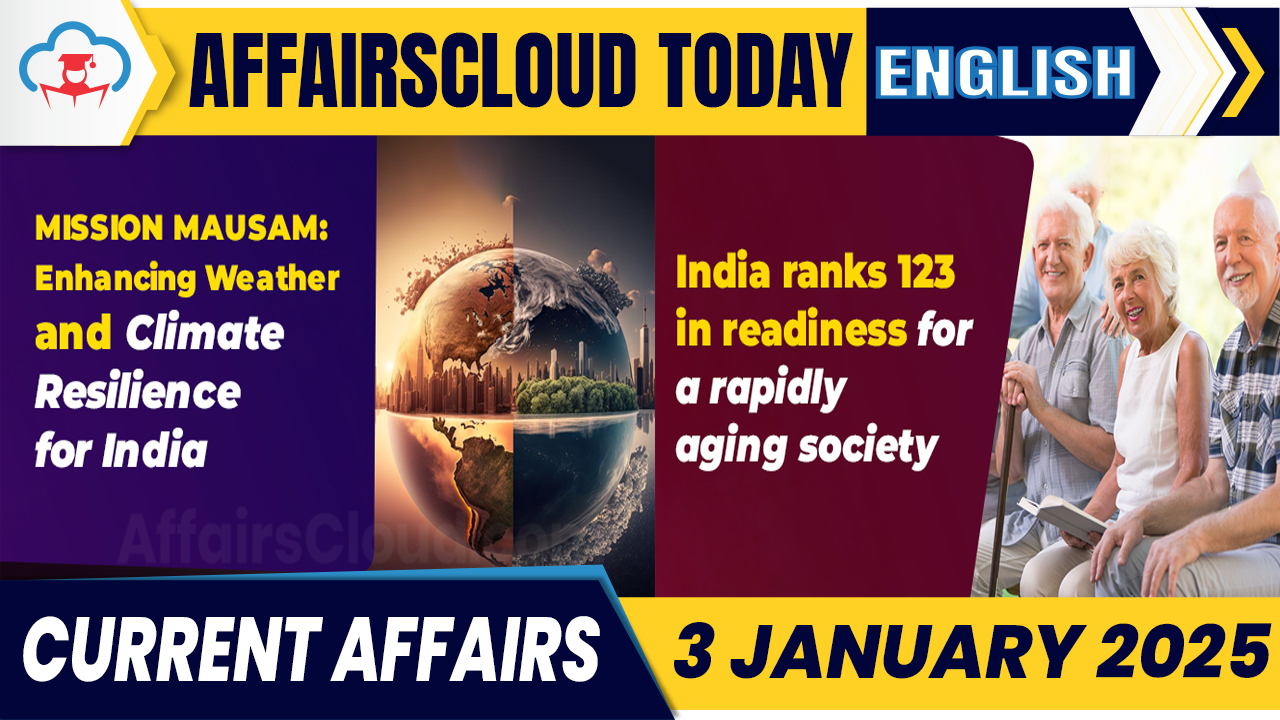 Current Affairs 3 Jan 2025 English Current Affairs 3 Jan 2025 English