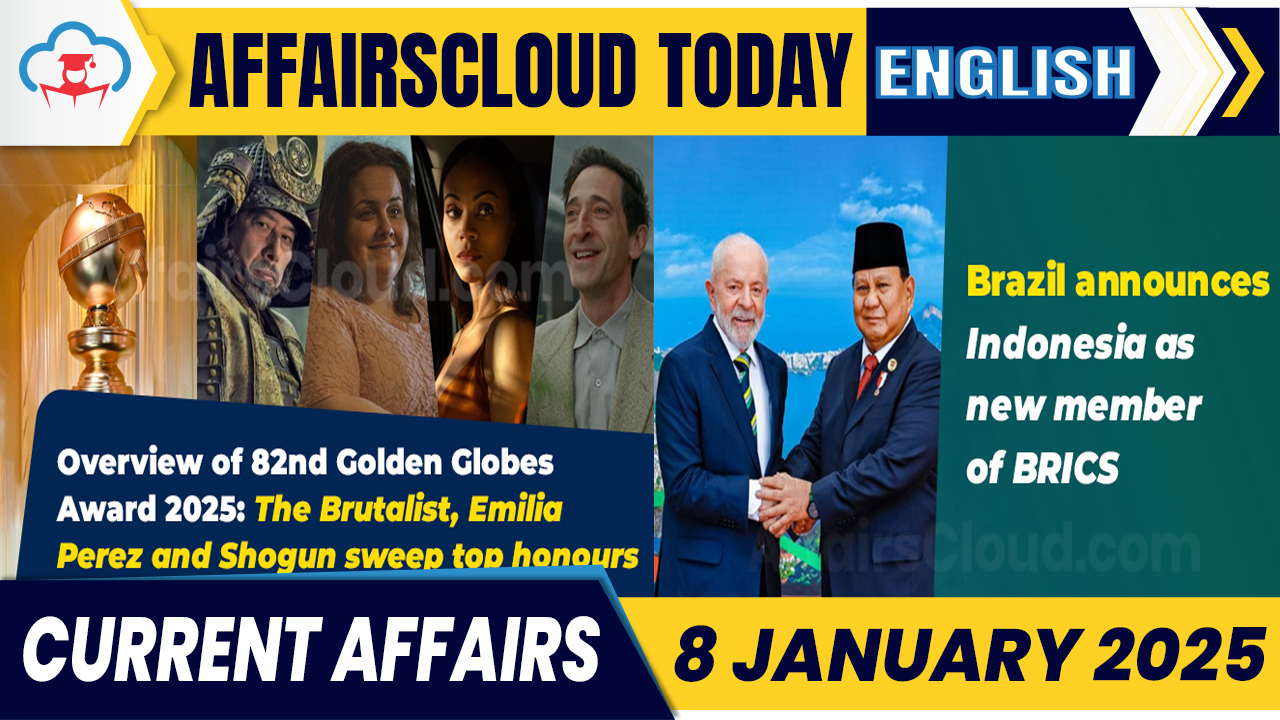 Current Affairs 8 Jan 2025 English Current Affairs 8 Jan 2025 English