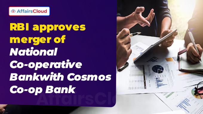 RBI approves merger of National Co-operative Bank with Cosmos Co-op Bank