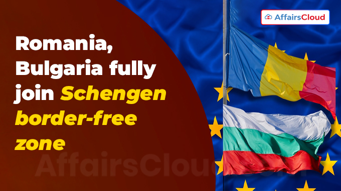 Romania, Bulgaria fully join Schengen border-free zone
