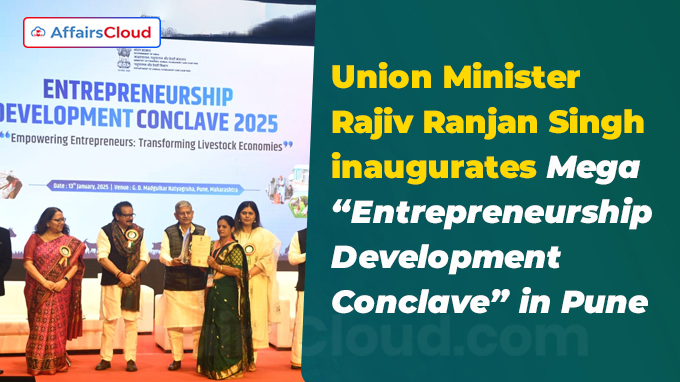 Union Minister Rajiv Ranjan Singh inaugurates Mega “Entrepreneurship Development Conclave” in Pune