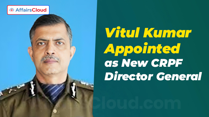 Vitul Kumar Appointed as New CRPF Director General (2)