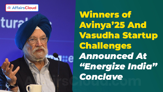 Winners of Avinya’25 And Vasudha Startup Challenges Announced At “Energize India” Conclave