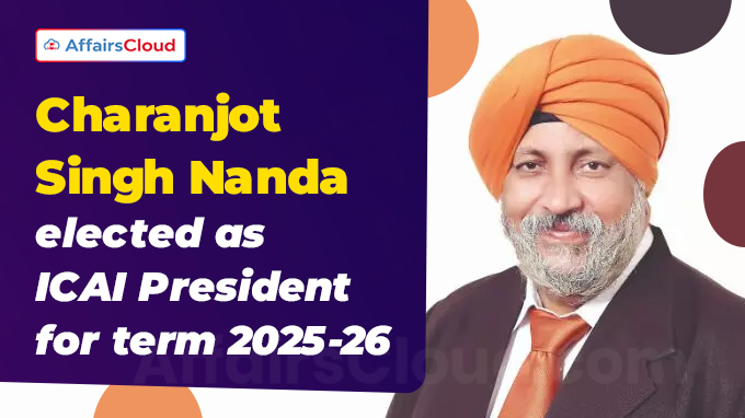 Charanjot Singh Nanda elected as ICAI President for term 2025-26