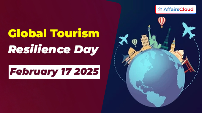 Global Tourism Resilience Day - February 17 2025