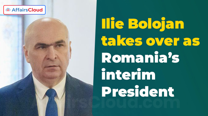 Ilie Bolojan takes over as Romania’s interim President