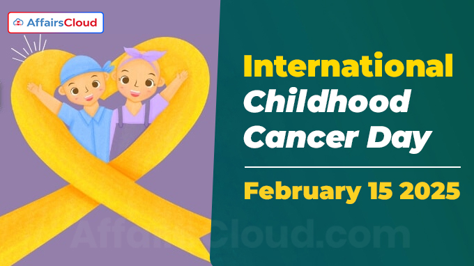 International Childhood Cancer Day - February 15 2025