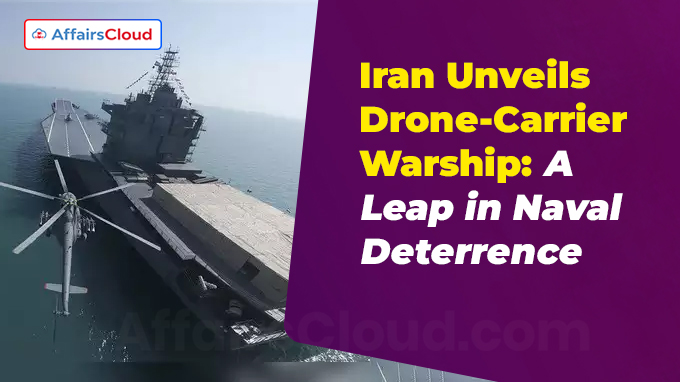 Iran Unveils Drone-Carrier Warship A Leap in Naval Deterrence