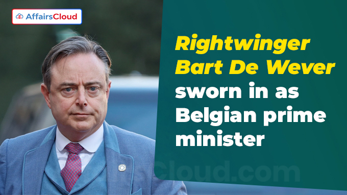 Rightwinger Bart De Wever sworn in as Belgian prime minister
