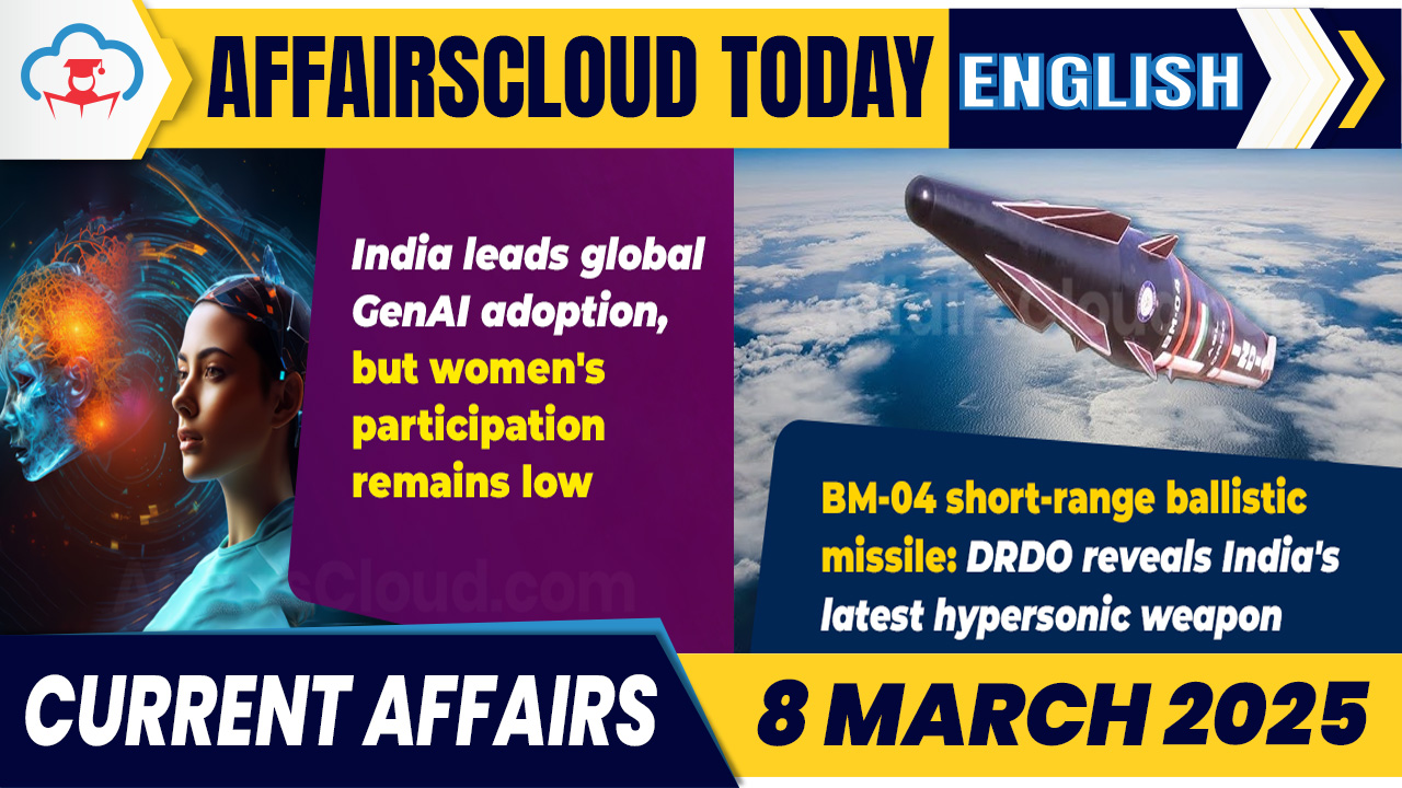 Current Affairs 8 March 2025 English Current Affairs 8 March 2025 English