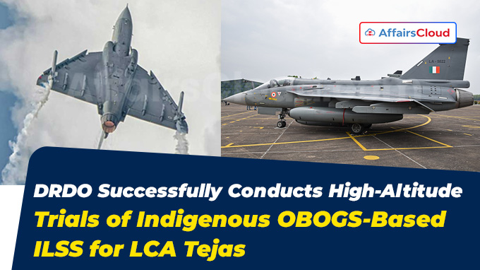 DRDO Successfully Conducts High-Altitude Trials of Indigenous OBOGS-Based ILSS for LCA Tejas