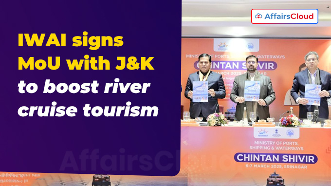 IWAI signs MoU with J&K to boost river cruise tourism