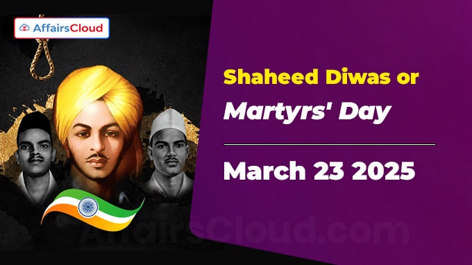 Shaheed Diwas or Martyrs' Day - March 23 2025
