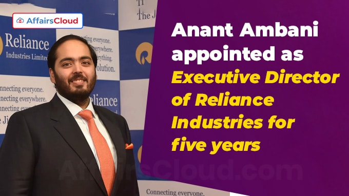 Anant Ambani appointed as Executive Director of Reliance Industries for five years