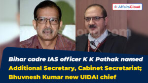 Uidai Ceo Bhuvnesh Kumar Appointed CEO of UIDAI; K.K. Pathak Named Additional ...