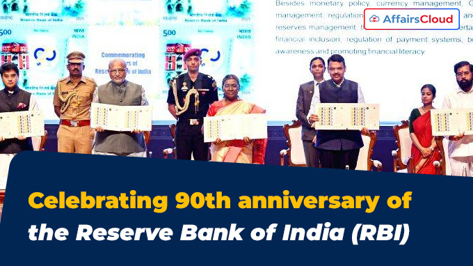 Celebrating 90th anniversary of the Reserve Bank of India (RBI)