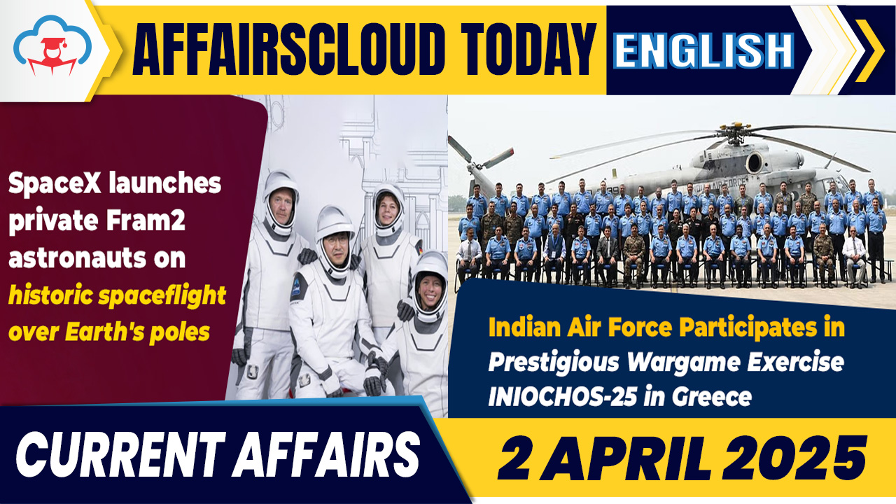 Current Affairs 2 April 2025 English Current Affairs 2 April 2025 English
