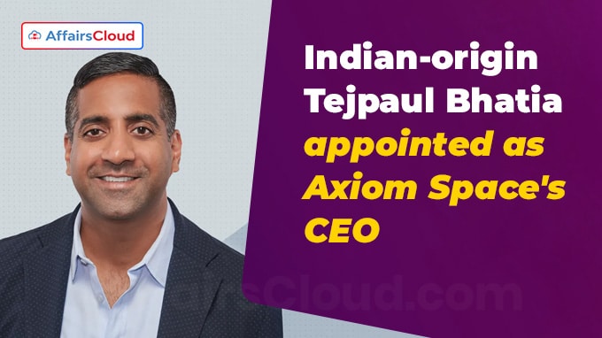 Indian-origin Tejpaul Bhatia appointed as Axiom Space's CEO