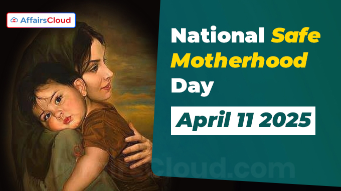 National Safe Motherhood Day - April 11 2025
