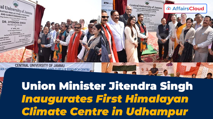 Union Minister Jitendra Singh Inaugurates First Himalayan Climate Centre in Udhampur