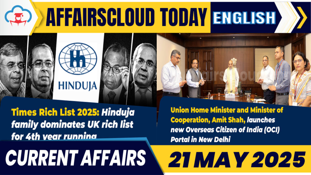 Current Affairs 21 May 2025
