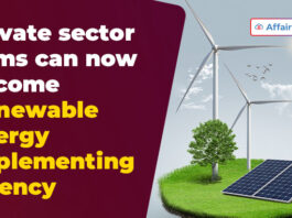 Private sector firms can now become Renewable Energy Implementing Agency