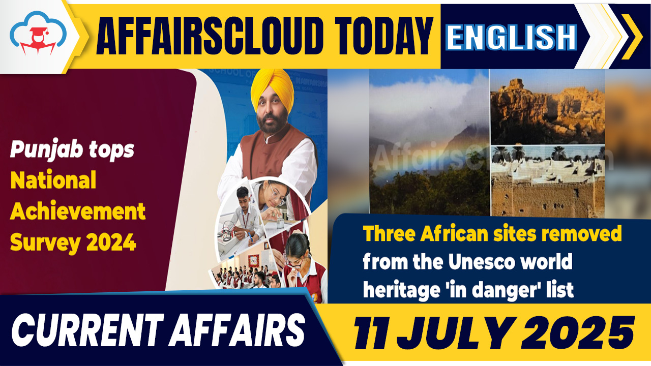 Current Affairs 11 July 2025 English